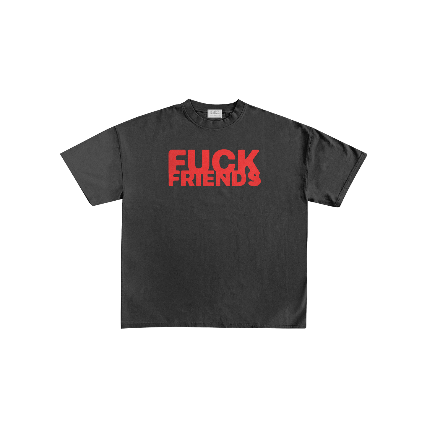 FUCK FRIENDS TEE